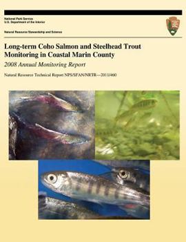 Paperback Long-term Coho Salmon and Steelhead Trout Monitoring in Coastal Marin County Book