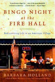 Paperback Bingo Night at the Fire Hall: Rediscovering Life in an American Village Book