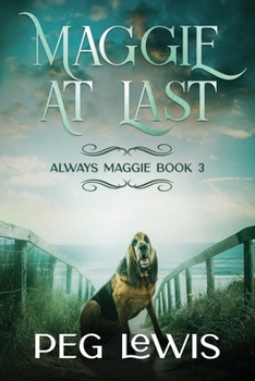 Paperback Maggie At Last Book