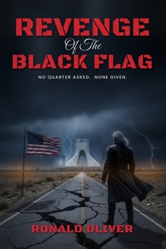 Revenge of the Black Flag: A Stryker Family Thriller