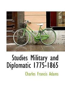Hardcover Studies Military and Diplomatic 1775-1865 Book