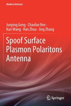 Paperback Spoof Surface Plasmon Polaritons Antenna Book