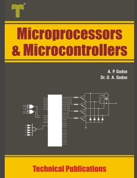 Paperback Microprocessors and Microcontrollers: 8086 and 8051 Architecture, Programming and Interfacing Book