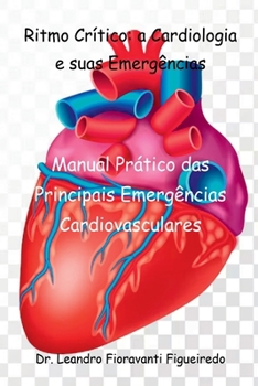 Paperback Ritmo Crítico: A Cardiologia E Suas Emergências [Portuguese] Book