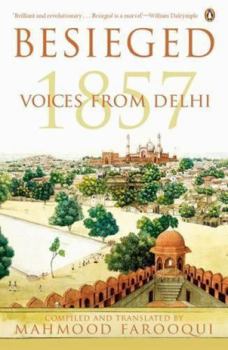 Paperback Besieged: Voices from Delhi 1857 Book