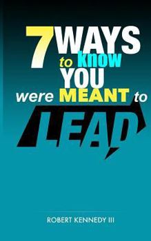 Paperback 7 Ways To Know You Were Meant To Lead Book