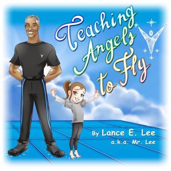 Paperback Teaching Angels to Fly Book