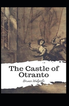 Paperback The Castle of Otranto Illustrated Book