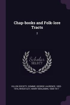 Paperback Chap-books and Folk-lore Tracts: 2 Book