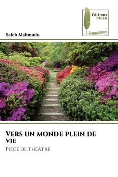 Paperback Vers un monde plein de vie [French] Book