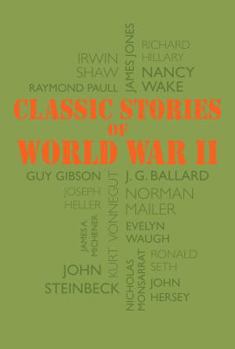 Paperback Classic Stories of World War II Book