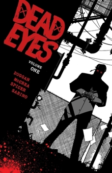 Paperback Dead Eyes Volume 1 Book