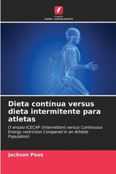 Paperback Dieta contínua versus dieta intermitente para atletas [Portuguese] Book