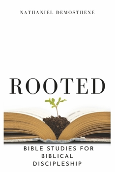 Paperback Rooted: Bible Studies for Biblical Discipleship Book