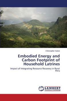 Paperback Embodied Energy and Carbon Footprint of Household Latrines Book