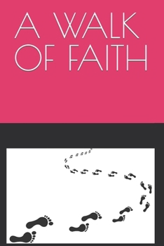 Paperback A Walk of Faith Book