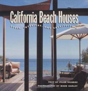 Hardcover California Beach Houses: Style, Interiors, and Architecture Book