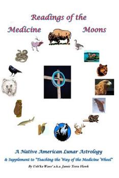 Paperback Readings of the Medicine Moons: Native American Lunar Astrology Book