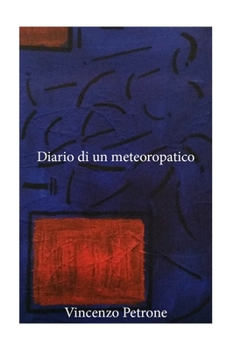 Paperback Diario di un meteoropatico [Italian] Book