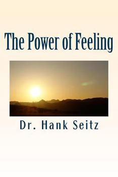 Paperback The Power of Feeling Book
