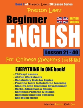 Paperback Preston Lee's Beginner English Lesson 21 - 40 For Chinese Speakers (British) Book