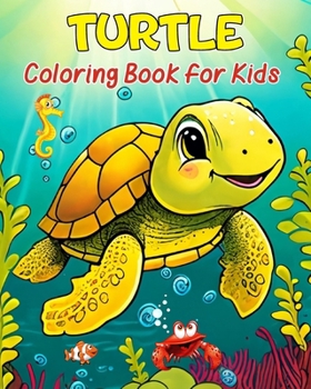 Paperback Turtle Coloring Book for Kids: 50 Unique illustrations to Color and Relax Book