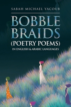 Paperback Bobble Braids (Poetry Poems) in English & Arabic Languages Book