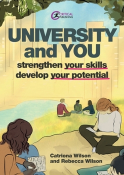 Paperback University and You: Strengthening Your Skills and Developing Your Potential Book