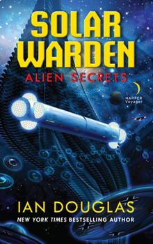 Alien Secrets - Book #1 of the Solar Warden