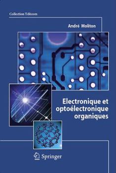 Paperback ?lectronique Et Opto?lectronique Organiques [French] Book