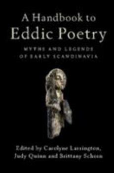 Paperback A Handbook to Eddic Poetry: Myths and Legends of Early Scandinavia Book