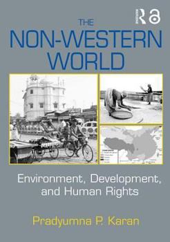 Paperback The Non-Western World: Environment, Development and Human Rights Book