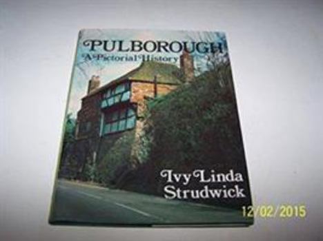 Hardcover Pulborough: A pictorial history Book