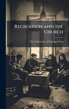 Hardcover Recreation and the Church Book