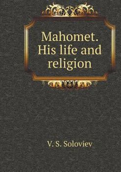 Paperback Mahomet. His life and religion [Russian] Book