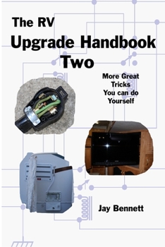 Paperback The RV Upgrade Handbook Two Book