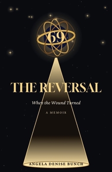 Paperback 69: The Reversal: When the Wound Turned Book