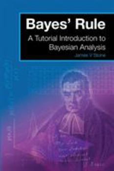 Paperback Bayes' Rule: A Tutorial Introduction to Bayesian Analysis Book