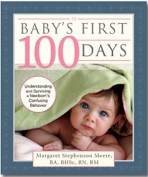 Paperback Baby's First 100 Days Book