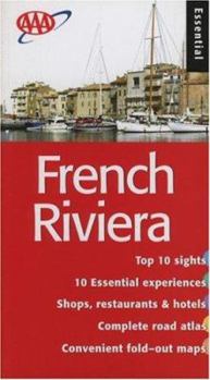 French Riviera Essential Guide (Essential French Riviera) - Book  of the AAA Essential Guides