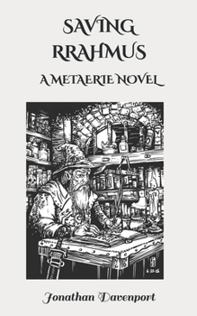Saving Rrahmus: Metaerie Special Edition