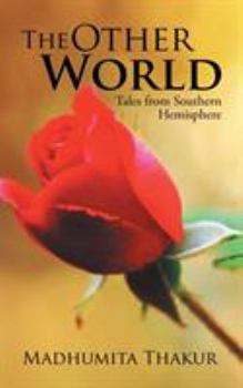 Paperback The Other World: Tales from Southern Hemisphere Book
