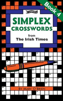 Paperback Simplex Crosswords from the Irish Times: Book 4: From the Irish Times Book