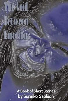 The Void Between Emotions