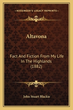 Altavona: Fact and Fiction from My Life in the Highlands