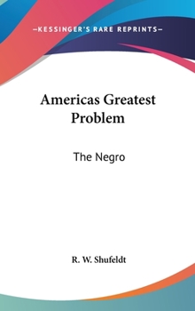 Hardcover Americas Greatest Problem: The Negro Book