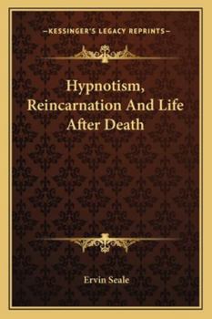 Paperback Hypnotism, Reincarnation And Life After Death Book