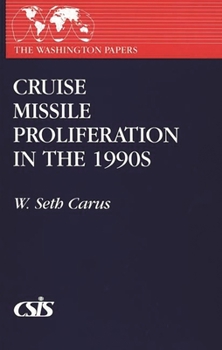 Paperback Cruise Missile Proliferation in the 1990s Book