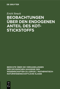 Hardcover Beobachtungen Über Den Endogenen Anteil Des Kot-Stickstoffs [German] Book