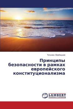 Paperback Printsipy Bezopasnosti V Ramkakh Evropeyskogo Konstitutsionalizma [Russian] Book